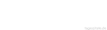 Zitat von Autor b.z.w. Quelle George Washington Wer auf den Krieg vorbereitet ist, kann den Frieden am Besten wahren.
 - Tageszitate