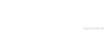Zitat von Autor b.z.w. Quelle Arabisches Sprichwort Will man geh&ouml;rt werden, darf man die Trommel nicht unter dem Teppich schlagen.
 - Tageszitate