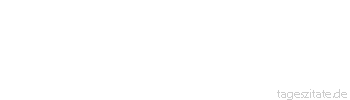 Zitat von Autor b.z.w. Quelle Arabisches Sprichwort Lachen hat noch niemandem geschadet.
 - Tageszitate