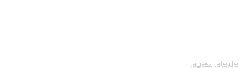 Zitat von Autor b.z.w. Quelle Arabisches Sprichwort Drei Dinge lassen sich nicht verbergen: Die Liebe, die Schwangerschaft, das Reiten auf dem Kamel.
 - Tageszitate
