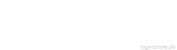 Zitat von Autor b.z.w. Quelle Henry Ford Wo der Mann einer Frau die Autotür öffnet, ist entweder die Frau neu - oder das Auto.
 - Tageszitate