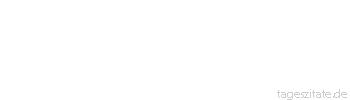 Zitat von Autor b.z.w. Quelle Henry Ford Das Geheimnis des Erfolges ist, den Standpunkt des anderen zu verstehen.
 - Tageszitate
