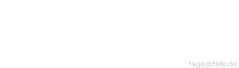 Zitat von Autor b.z.w. Quelle La Rochefoucauld Die so genannte Freigebigkeit ist meistens nur die Eitelkeit des Schenkens; an dieser liegt uns mehr als an dem, was wir schenken. - Tageszitate