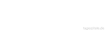 Zitat von Autor b.z.w. Quelle Oscar Wilde Erfahrung ist der Name, mit dem jeder seine eigene Dummheit bezeichnet.
 - Tageszitate