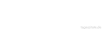 Zitat von Autor b.z.w. Quelle Nicolas Chamfort Die Liebe gleicht den epidemischen Krankheiten. Je mehr man sie fürchtet, desto eher wird man von ihr befallen.
 - Tageszitate