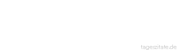 Zitat von Autor b.z.w. Quelle Oscar Wilde So etwas wie moralische oder unmoralische Bücher gibt es nicht. Bücher sind gut oder schlecht geschrieben. Weiter nichts.
 - Tageszitate