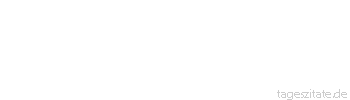 Zitat von Autor b.z.w. Quelle Oscar Wilde Versuchungen sollte man nachgeben. Wer weiß, ob sie wiederkommen
 - Tageszitate