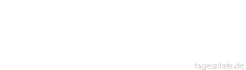Zitat von Autor b.z.w. Quelle Victor Hugo Die Seele findet sich mit der Verzweiflung nicht ab, bevor sie sich nicht allen Illusionen hingegeben hat.
 - Tageszitate