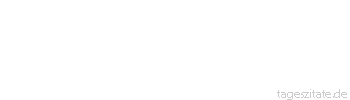 Zitat von Autor b.z.w. Quelle Victor Hugo Im Elend dr&auml;ngen sich die Leiber zusammen wie in der K&auml;lte, doch die Herzen entfernen sich voneinander.
 - Tageszitate