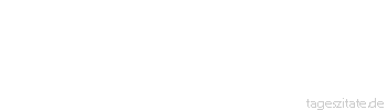 Zitat von Autor b.z.w. Quelle Victor Hugo Sind wir glücklich, weil wir gut sind, oder sind wir gut, weil wir glücklich sind?
 - Tageszitate