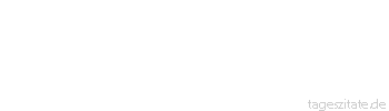 Zitat von Autor b.z.w. Quelle Voltaire Lügen ist nur dann ein Laster, wenn es Böses stiftet, dagegen eine sehr große Tugend, wenn dadurch Gutes bewirkt wird.
 - Tageszitate