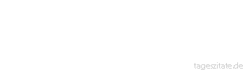 Zitat von Autor b.z.w. Quelle Voltaire Zufall ist ein Wort ohne Sinn. Nichts kann ohne Ursache existieren.
 - Tageszitate