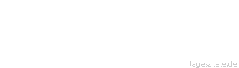 Zitat von Autor b.z.w. Quelle William Somerset Maugham Es ist erstaunlich, was für ganz und gar unvereinbare Wesenszüge man in ein und demselben Menschen vereint und obendrein noch halbwegs harmonisch aufeinander abgestimmt finden kann.
 - Tageszitate