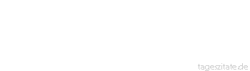 Zitat von Autor b.z.w. Quelle La Rochefoucauld In der Freundschaft wie in der Liebe ist man oft gl&uuml;cklicher durch das, was man nicht wei&szlig;, als durch das, was man wei&szlig;. - Tageszitate