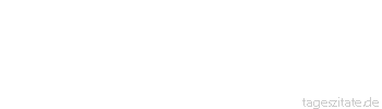 Zitat von Autor b.z.w. Quelle La Rochefoucauld Es gibt kaum Menschen, die sich nicht ihrer Liebe sch&auml;men, wenn sie nicht mehr lieben. - Tageszitate