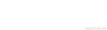 Zitat von Autor b.z.w. Quelle La Rochefoucauld In der Liebe gleicht der Reiz der Neuheit dem Schmelz, der &uuml;ber den Fr&uuml;chten liegt: Er gibt ihr einen Glanz, der leicht verblasst und niemals wiederkehrt. - Tageszitate