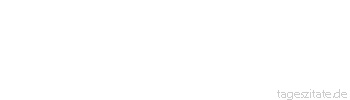 Zitat von Autor b.z.w. Quelle Luc de Clapiers Vauvenargues Irrtum ist die Nacht des Geistes und die Falle der Unschuld.
 - Tageszitate