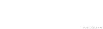 Zitat von Autor b.z.w. Quelle Luc de Clapiers Vauvenargues Kann man sich selbst nicht unter halten und amüsieren, so will man andere unterhalten und amüsieren.
 - Tageszitate