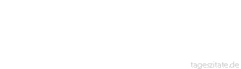 Zitat von Autor b.z.w. Quelle Luc de Clapiers Vauvenargues Kein Vertrag, der nicht ein Denkmal der Unehrlichkeit der Herrscher wäre.
 - Tageszitate