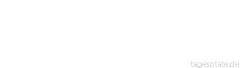 Zitat von Autor b.z.w. Quelle Luc de Clapiers Vauvenargues Könnte Geistesruhe ein besserer Beweis tugendhaften Lebens sein? Gesundheit gibt sie.
 - Tageszitate