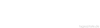 Zitat von Autor b.z.w. Quelle Luc de Clapiers Vauvenargues Man darf die Menschen nicht danach beurteilen, was sie nicht wissen, sondern danach, was sie wissen und wie sie es wissen.
 - Tageszitate