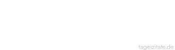Zitat von Autor b.z.w. Quelle Luc de Clapiers Vauvenargues Man darf nicht erst mit grauen Haaren tanzen lernen und nicht zu sp&auml;t ein Weltmann werden.
 - Tageszitate