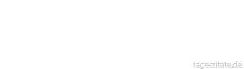 Zitat von Autor b.z.w. Quelle Luc de Clapiers Vauvenargues Manchmal ist es schwerer, einen einzigen Menschen als ein ganzes Volk zu beherrschen.
 - Tageszitate