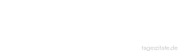 Zitat von Autor b.z.w. Quelle Luc de Clapiers Vauvenargues Nützliche Verschwendung des Überflusses ist edle und große Sparsamkeit.
 - Tageszitate