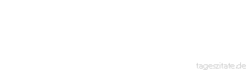 Zitat von Autor b.z.w. Quelle Wilhelm von Humboldt Gewiss ist es fast noch wichtiger, wie der Mensch sein Schicksal nimmt, als wie sein Schicksal ist.
 - Tageszitate