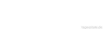 Zitat von Autor b.z.w. Quelle Arthur Schopenhauer Alle Beschr&auml;nkung begl&uuml;ckt.
 - Tageszitate