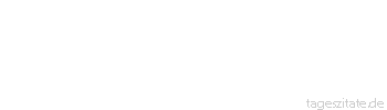 Zitat von Autor b.z.w. Quelle Arthur Schopenhauer Die vollkommenste Lüge ist der gebrochene Vertrag.
 - Tageszitate