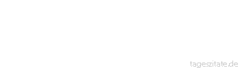 Zitat von Autor b.z.w. Quelle Albert Schweitzer Wenn du nur nach Verantwortung und Gewissen handelst, und nicht nach Gedankenlosigkeit, bist du im Recht.
 - Tageszitate