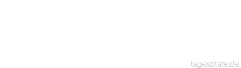 Zitat von Autor b.z.w. Quelle Blaise Pascal Wie eitel ist die Malerei, wo man die Ähnlichkeit mit Dingen bewundert, die man im Original keineswegs bewundert.
 - Tageszitate