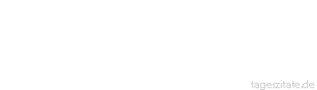Zitat von Autor b.z.w. Quelle William Shakespeare Aufrichtig sein und ehrlich bringt Gefahr.
 - Tageszitate