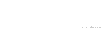 Zitat von Autor b.z.w. Quelle Luc de Clapiers Vauvenargues Bei den gro&szlig;en macht man eher sein Gl&uuml;ck, wenn man ihnen die Stra&szlig;e zu ihrem Ruin ebnet, als wenn man ihnen den Weg zum Reichtum zeigt.
 - Tageszitate