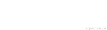 Zitat von Autor b.z.w. Quelle Luc de Clapiers Vauvenargues Der verstockte L&auml;sterer spricht zu Gott: Warum hast du Ungl&uuml;ckliche erschaffen.
 - Tageszitate