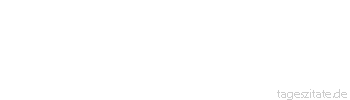 Zitat von Autor b.z.w. Quelle Luc de Clapiers Vauvenargues Die Dummk&ouml;pfe nutzen die Klugen so, wie kleine Menschen hohe Abs&auml;tze tragen.
 - Tageszitate