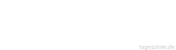 Zitat von Autor b.z.w. Quelle Roberto Niederer Wenn jemand in einem Betrieb unverzichtbar ist, dann ist dieser Betrieb falsch organisiert.
 - Tageszitate