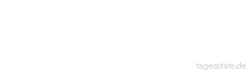Zitat von Autor b.z.w. Quelle Wilhelm Busch Ach! Ich f&uuml;hl es, Keine Tugend ist so recht nach meinem Sinn. Stets befind ich mich am wohlsten,wenn ich damit fertig bin.
 - Tageszitate