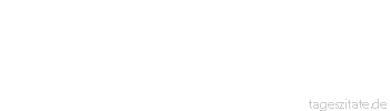 Zitat von Autor b.z.w. Quelle Wilhelm Busch Ach, lieber Gott, ja, ja, so ist es! Nicht wahr, ihr guten M&auml;dchen wi&szlig;t es: Kaum hat man was, was einen freut, so macht der Alte Schwierigkeit.
 - Tageszitate