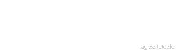 Zitat von Autor b.z.w. Quelle Wilhelm Busch Besonders tief und voll Emp&ouml;rung f&uuml;hlt man die pekuni&auml;re St&ouml;rung.
 - Tageszitate