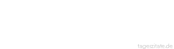 Zitat von Autor b.z.w. Quelle Wilhelm Busch Der Glaube, durch Verstand gest&uuml;tzt, ist wie ein Vogel, dem man eine Leiter bringt, dran in die Luft zu steigen.
 - Tageszitate