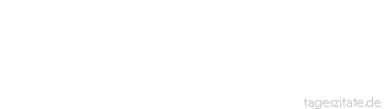 Zitat von Autor b.z.w. Quelle Wilhelm Busch Es saust der Stock, es schwirrt die Rute, du sollst nicht scheinen, was du bist. Wie schad