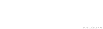 Zitat von Autor b.z.w. Quelle Richard Wagner  Persönlichen Erfolg und großen, wenn auch nicht dauernden Einfluß auf die Gestaltung der äußeren Weltlage sehen wir besonders dem gewaltsamen, leidenschaftlichen Individuum zugeteilt
 - Tageszitate