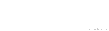 Zitat von Autor b.z.w. Quelle Richard Wagner  Unerläßlich ist es, daß der Sänger auch ein guter Musiker ist.
 - Tageszitate