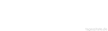 Zitat von Autor b.z.w. Quelle Mark Twain Erziehung ist alles. Der Pfirsich war einst eine Bittermandel, und der Blumenkohl ist nichts als ein Kohlkopf mit akademischer Bildung.
 - Tageszitate