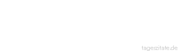 Zitat von Autor b.z.w. Quelle Mark Twain Je mehr Vergn&uuml;gen Du an deiner Arbeit hast, umso besser wird sie bezahlt.
 - Tageszitate