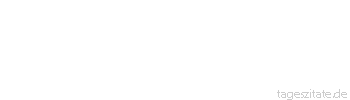 Zitat von Autor b.z.w. Quelle Mark Twain Wenn du einen verhungernden Hund aufliest und machst ihn satt, dann wird er dich nicht beissen. Das ist der Grundunterschied zwischen Hund und Mensch.
 - Tageszitate