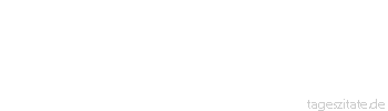 Zitat von Autor b.z.w. Quelle Marie von Ebner-Eschenbach Dem großen Publikum ist ein Buch nicht leicht zu schlecht, sehr leicht aber zu gut.
 - Tageszitate