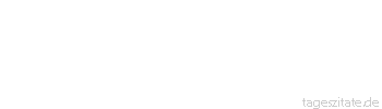 Zitat von Autor b.z.w. Quelle Heinrich Heine Das Mitleid ist die letzte Weihe der Liebe, vielleicht die Liebe selbst.
 - Tageszitate